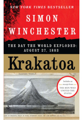 Krakatoa: The Day the World Exploded: August 27, 1883
