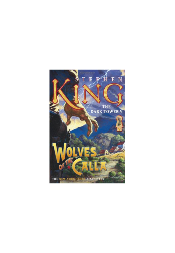 Wolves of the Calla (Dark Tower, Book 5)