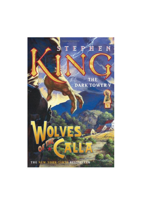 Wolves of the Calla (Dark Tower, Book 5)