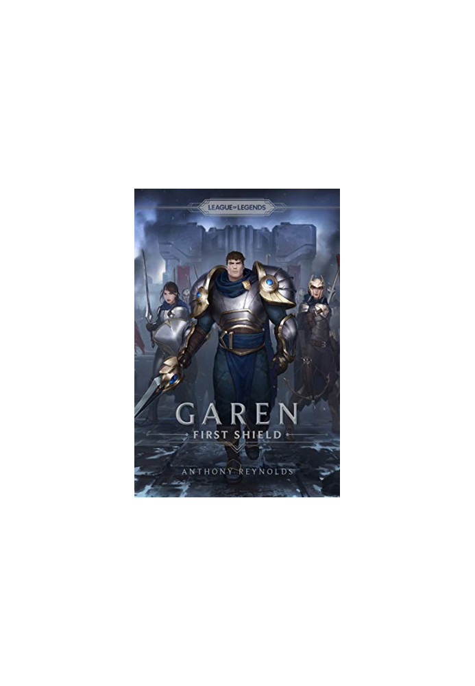 Garen: First Shield