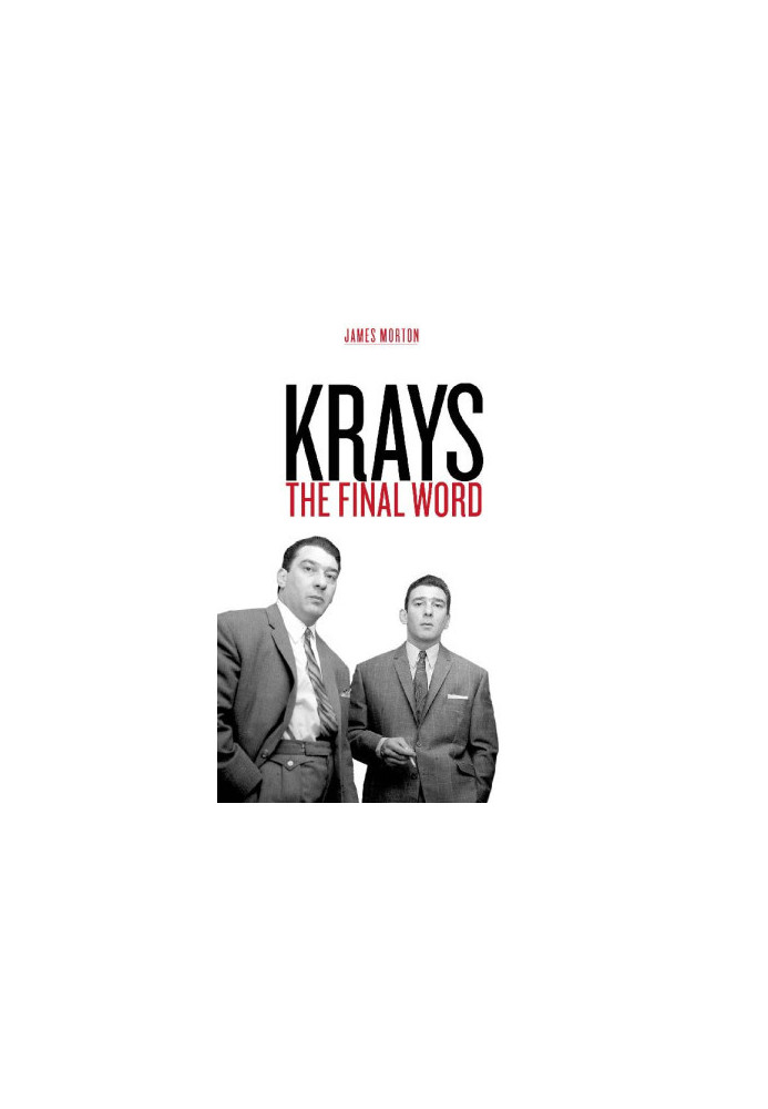 Krays- the Final Word