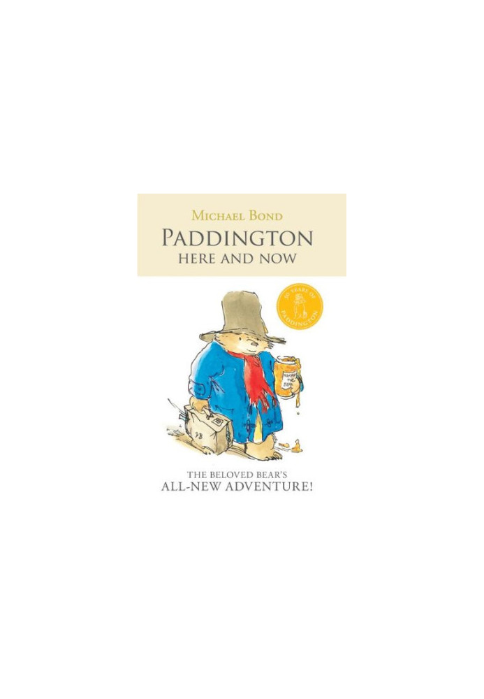 Paddington Here and Now.