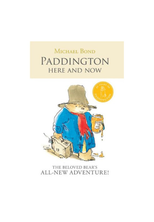 Paddington Here and Now.