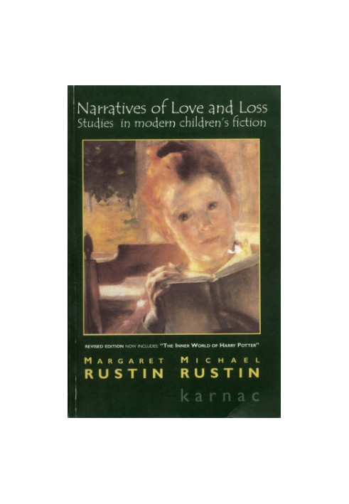 Narratives of Love and Loss: Studies in Modern Childrens Fiction