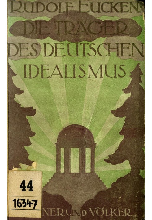 The bearers of German idealism