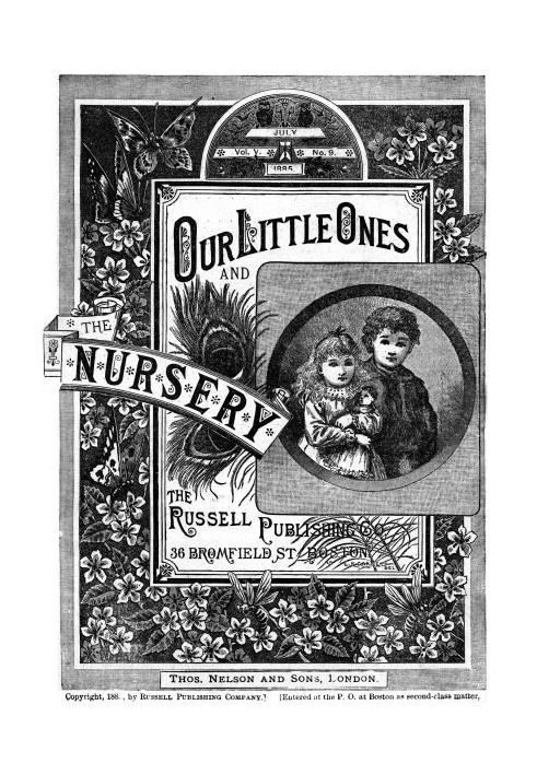 Наші малюки та дитяча кімната, том. V, № 9, липень 1885 р