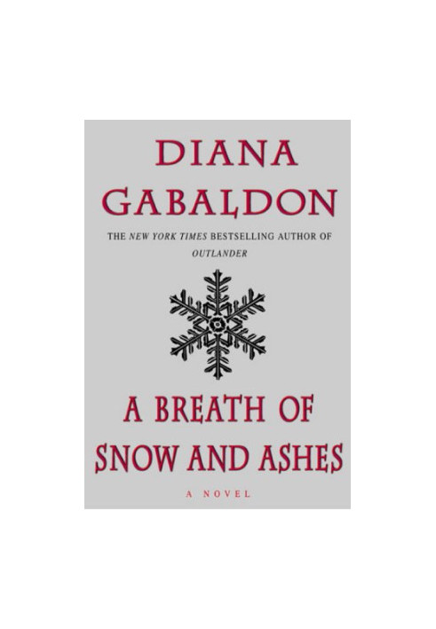 A Breath of Snow and Ashes