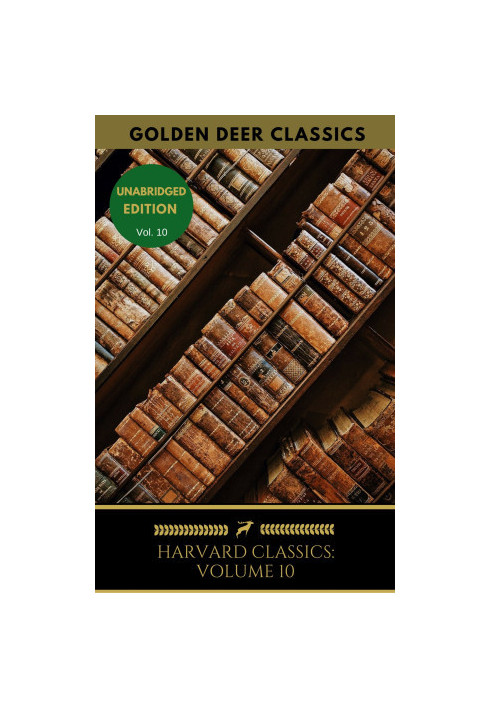 Harvard Classics Volume 10