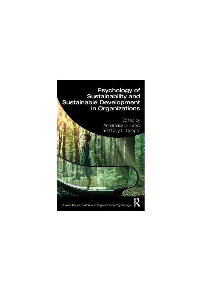Psychology of Sustainability and Sustainable Development in Organizations