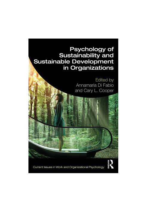 Psychology of Sustainability and Sustainable Development in Organizations