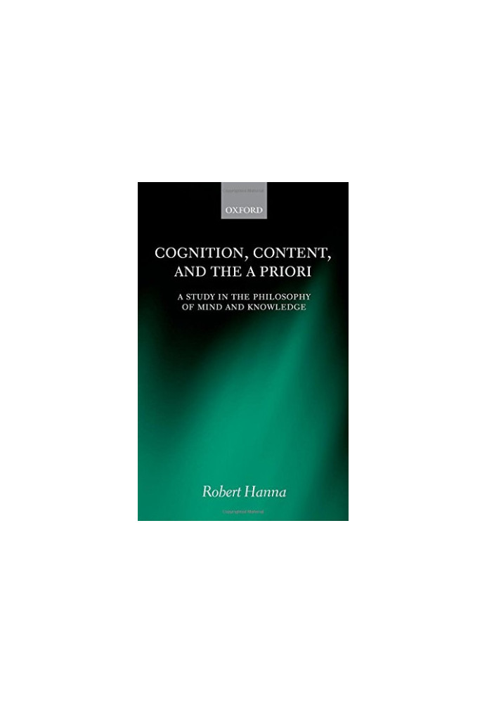 Cognition, content, and the a priori : a study in the philosophy of mind and knowledge