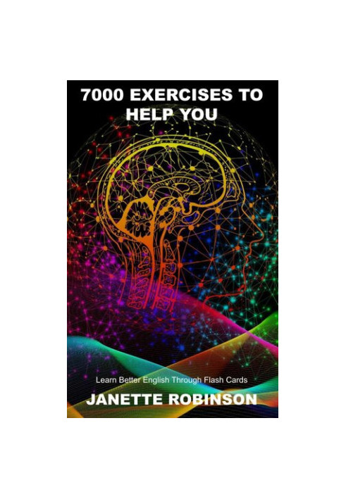 7000 Exercises to Help You Learn Better English Through Flash Cards