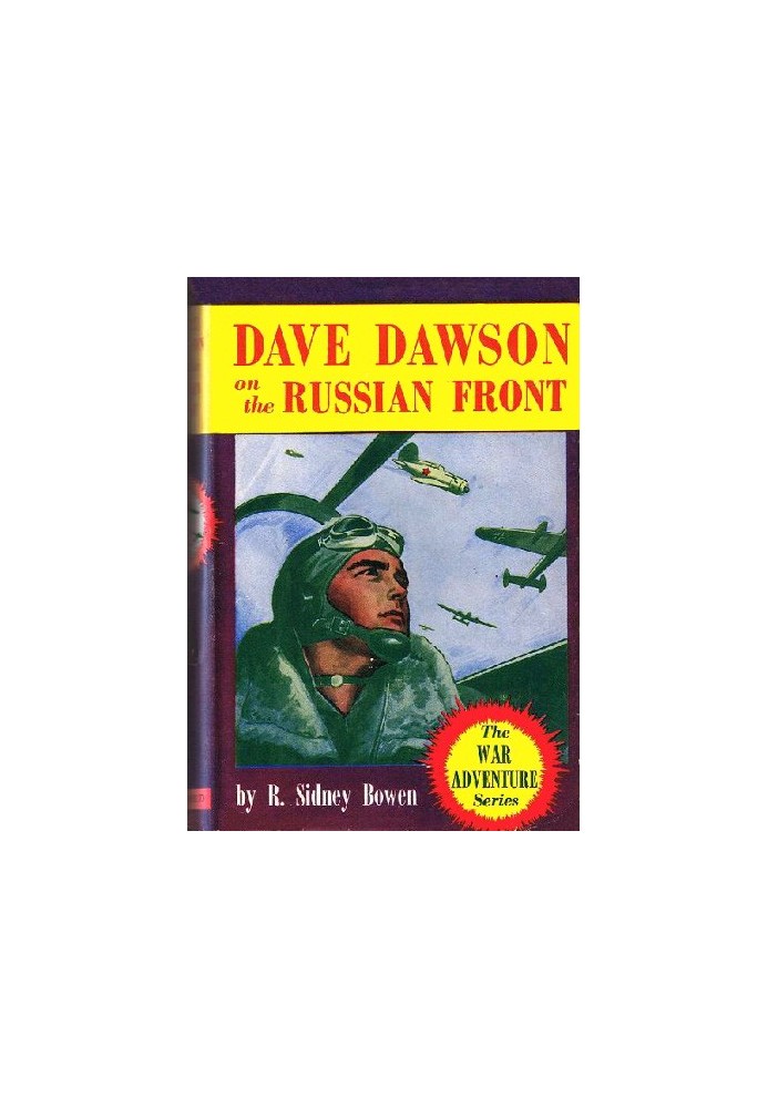 Dave Dawson on the Russian Front