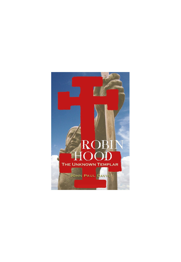 Robin Hood: The Unknown Templar
