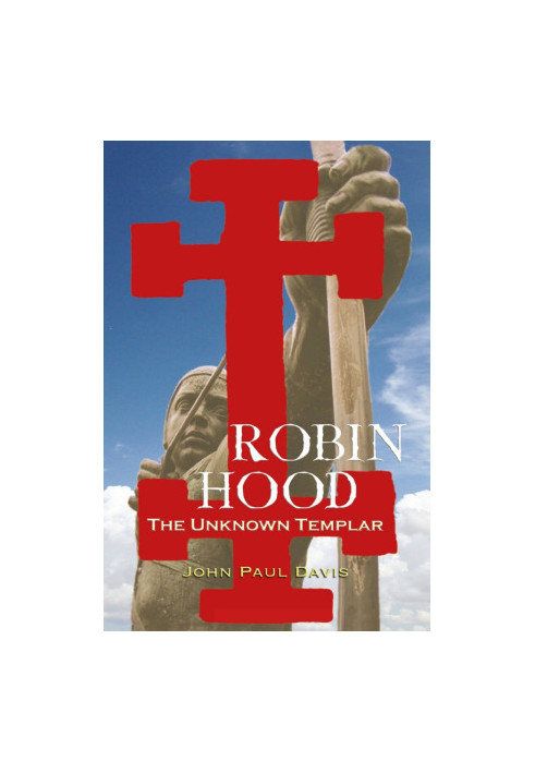 Robin Hood: The Unknown Templar
