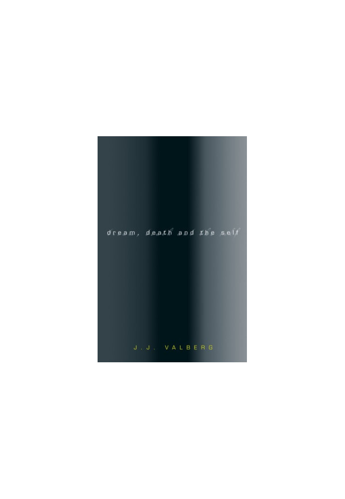 Dream, death, and the self