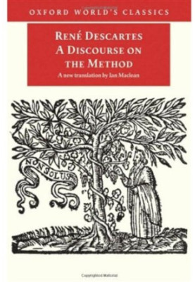 Discourse Method of Correctly Conducting Ones Reason and Seeking Truth in the Sciences