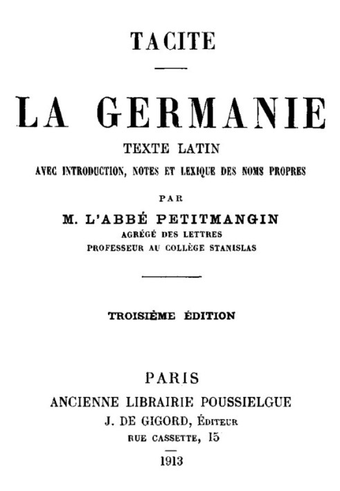 Germania Latin text with introduction, notes and glossary of proper names