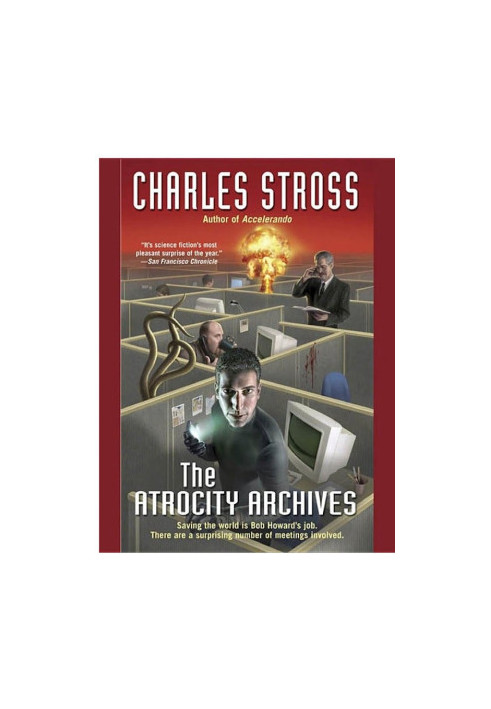 The Atrocity Archives (Laundry Files 1)