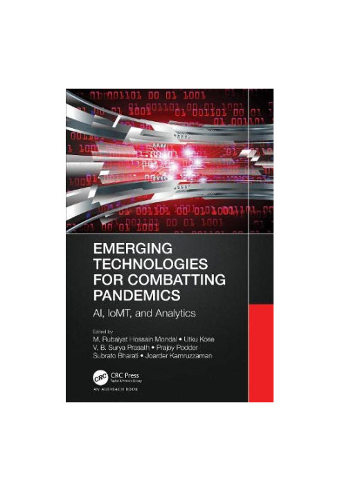 Emerging Technologies for Combatting Pandemics: AI, IoMT, and Analytics