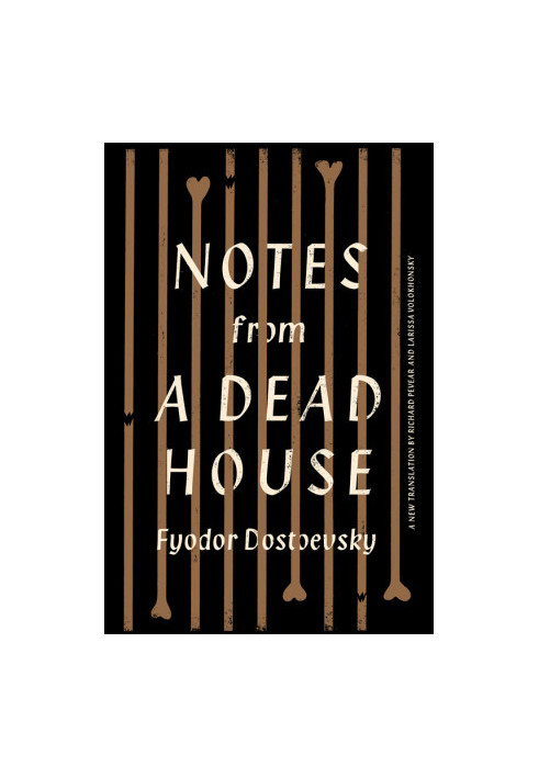 Notes from a Dead House