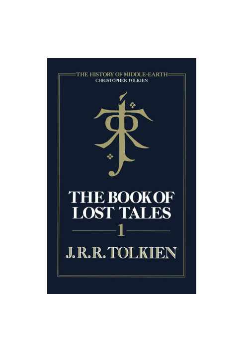 The Book of Lost Tales, Part 1
