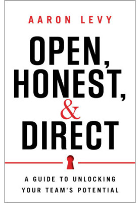 Open, Honest, and Direct
