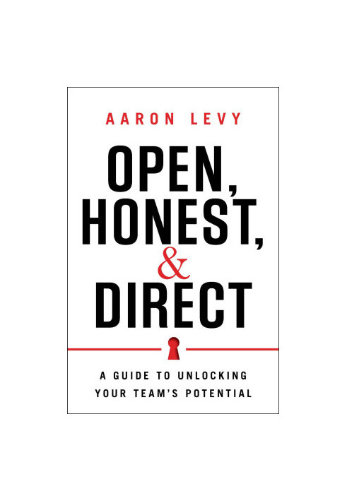 Open, Honest, and Direct