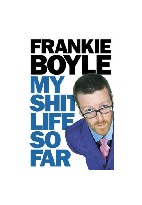 My Shit Life So Far
