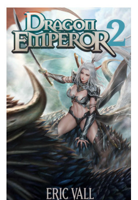 Dragon Emperor: Human to Dragon to God (Book 02)