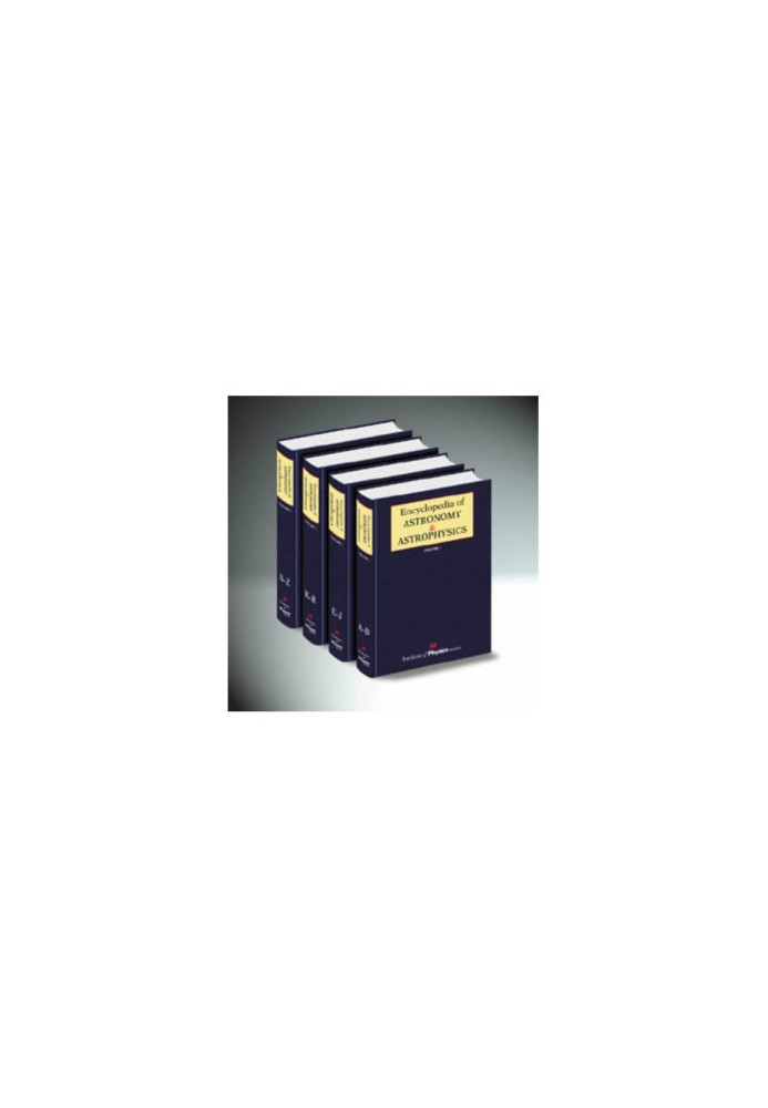 Encyclopedia of Astronomy and Astrophysics