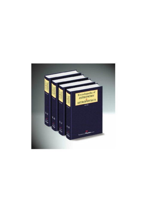 Encyclopedia of Astronomy and Astrophysics