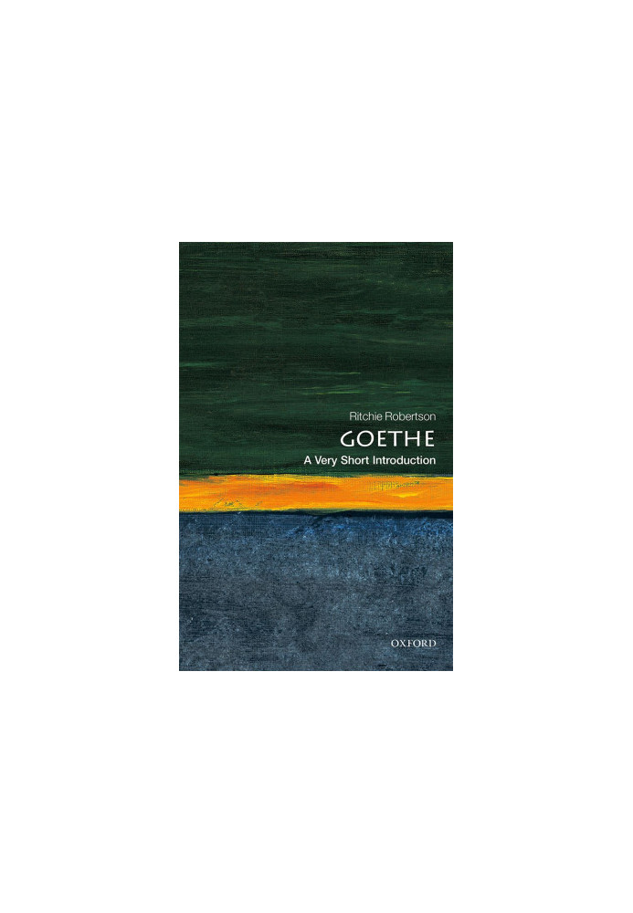 Goethe: A Very Short Introduction: A Very Short Introduction