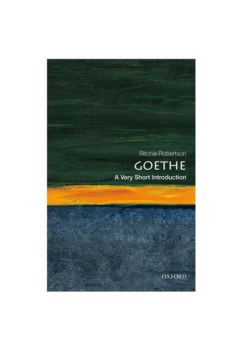 Goethe: A Very Short Introduction: A Very Short Introduction