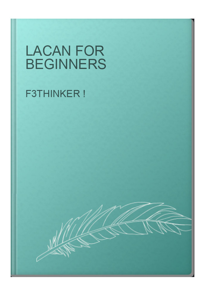 Lacan For Beginners