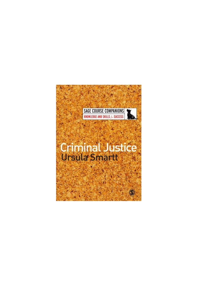 Criminal Justice (SAGE Course Companions)