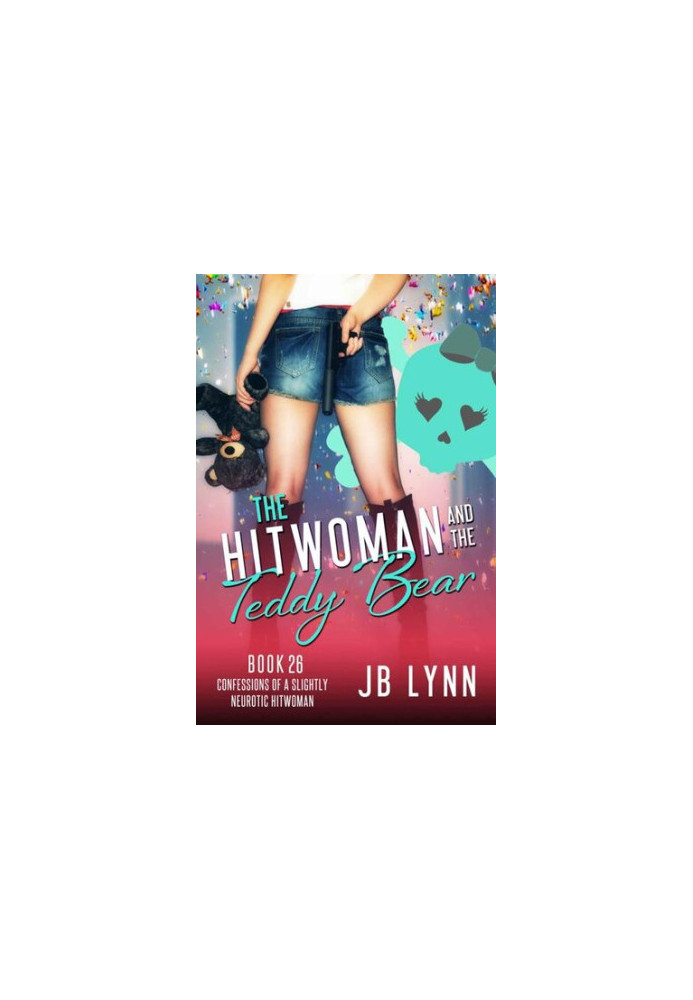 The Hitwoman and the Teddy Bear