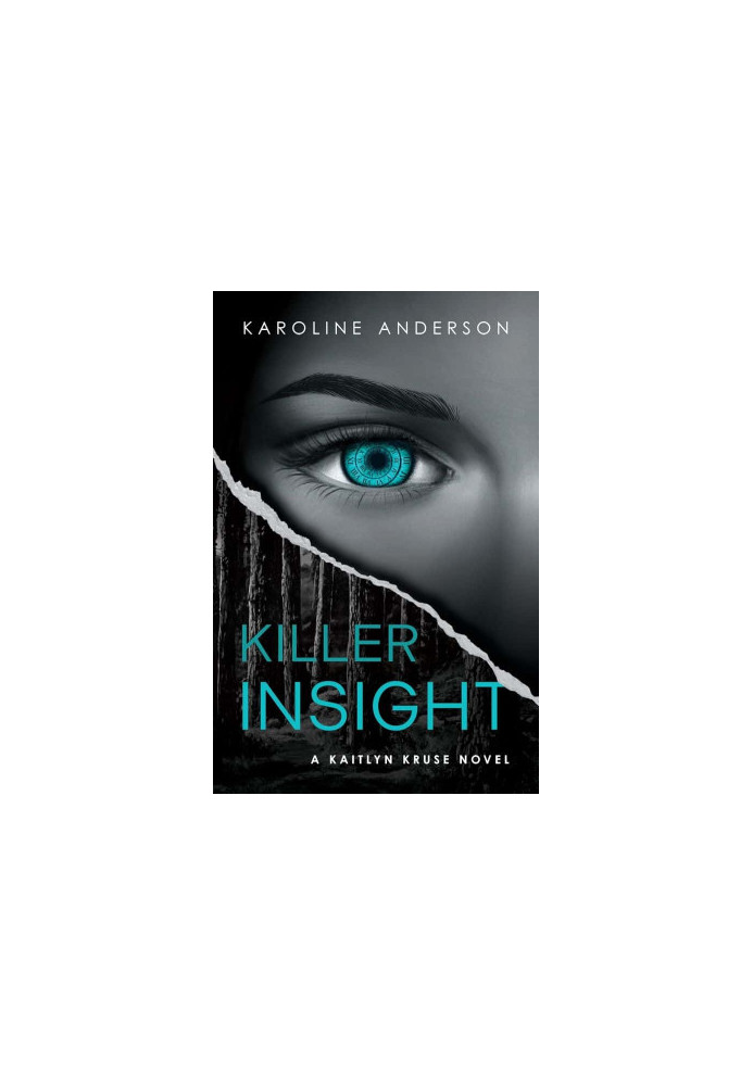 Detective Kaitlyn Kruse 01-Killer Insight