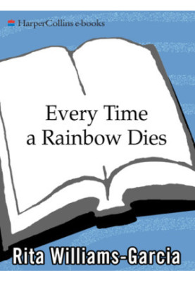 Every Time a Rainbow Dies
