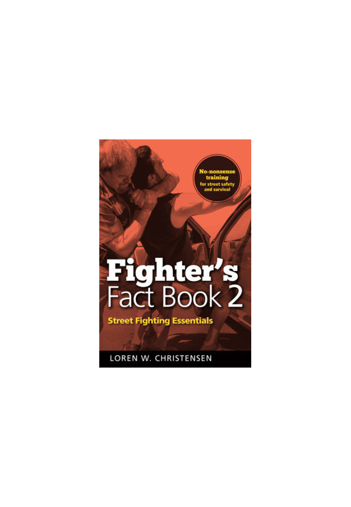 Fighter's fact book 2: street fighting essentials