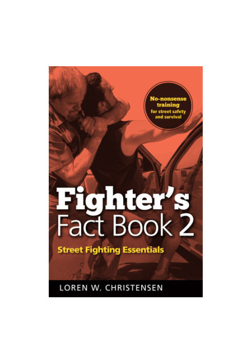 Fighter's fact book 2: street fighting essentials