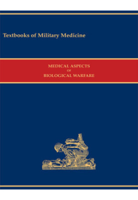 Medical Aspects of Biological Warfare, 2nd Edition