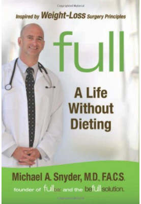 Full: A Life Without Dieting