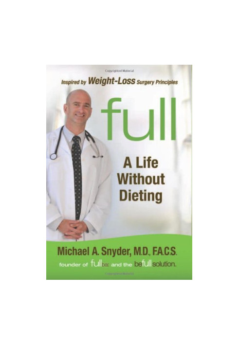 Full: A Life Without Dieting