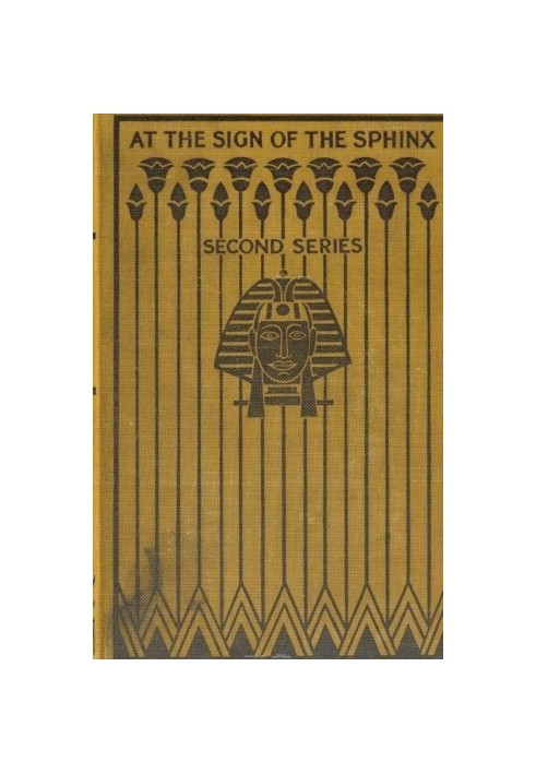 At the Sign of the Sphinx. Second series