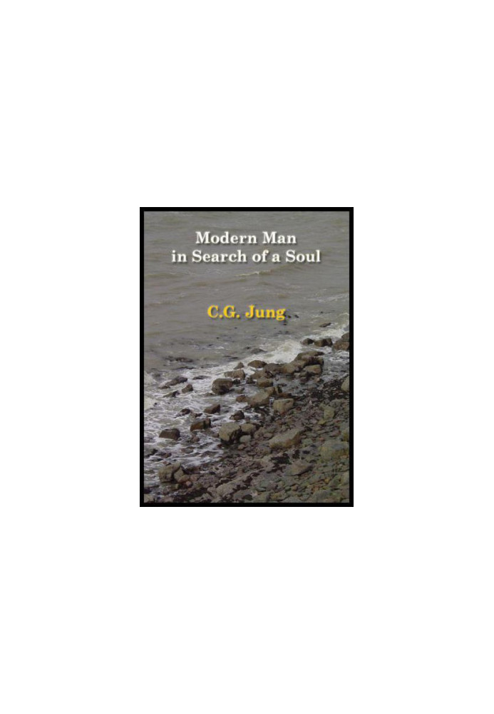 Modern Man in Search of a Soul