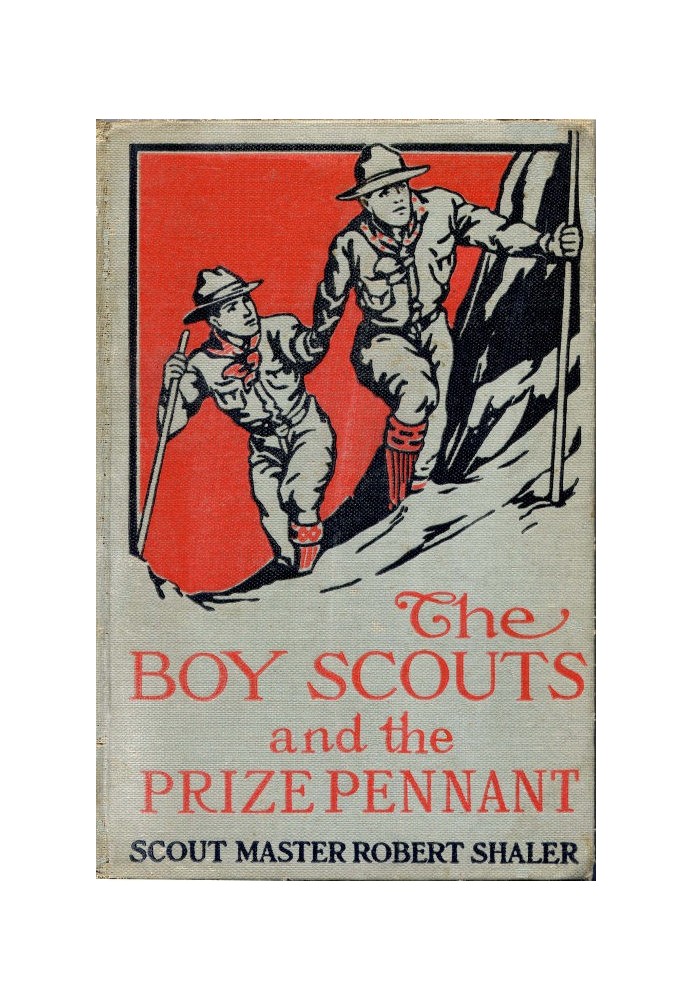 The Boy Scouts and the Prize Pennant