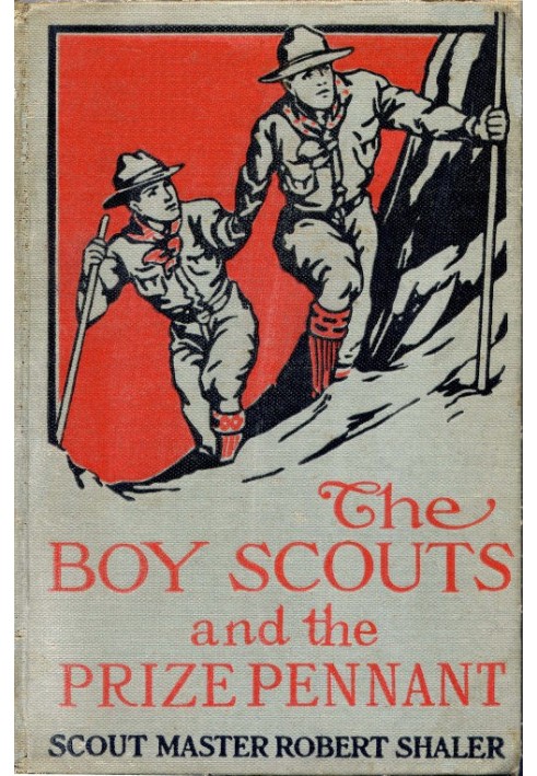 The Boy Scouts and the Prize Pennant