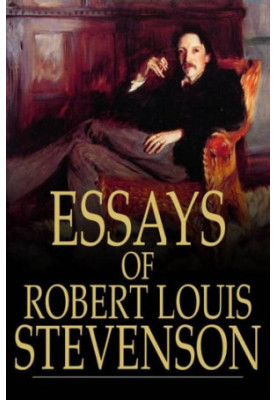 Essays of Robert Louis Stevenson