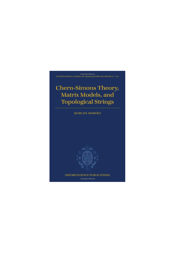 Chern-Simons Theory, Matrix Models, and Topological Strings